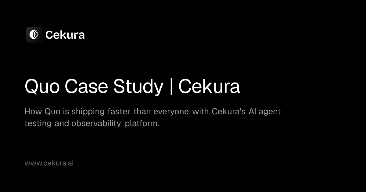 Quo Case Study | Cekura